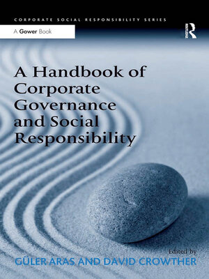 cover image of A Handbook of Corporate Governance and Social Responsibility